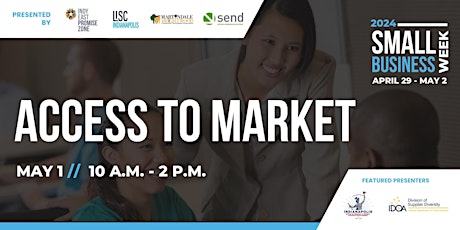 Small Business Week Day 3: Access to Market