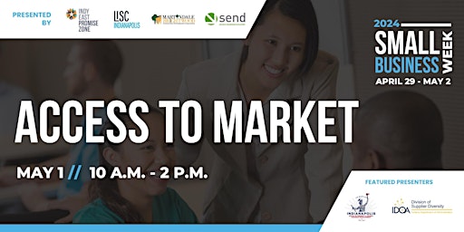 Imagem principal do evento Small Business Week Day 3: Access to Market