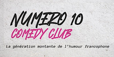Numéro dix comedy club primary image
