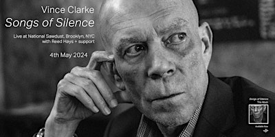 Imagem principal do evento Vince Clarke: Songs of Silence Live (With Reed Hays)