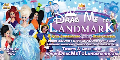 Primaire afbeelding van Drag Me To Landmark - 8 Year Anniversary Disney Extravaganza (Night 2)