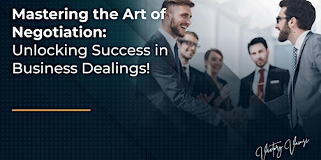 Master the Art of Negotiation: Strategies for Success