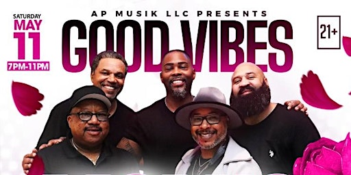 AP MUSIK LLC PRESENTS:  GOOD VIBES - MOM'S NIGHT OUT primary image