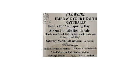 GLOWGIRL EMBRACE YOUR HEALTH NATURALLY HEALTH FAIR