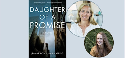 Imagen principal de DAUGHTER OF A PROMISE: Jeanne McWilliams Blasberg and Julie Carrick Dalton