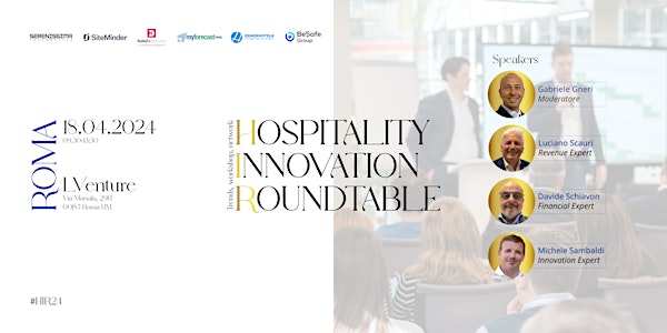 Hospitality Innovation Roundtable: Roma