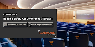 Imagen principal de Landmark Chambers - Building Safety Act Conference (REPEAT)