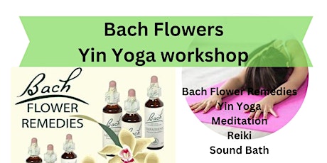 Yin Yoga & Bach Flower Redies Workshop