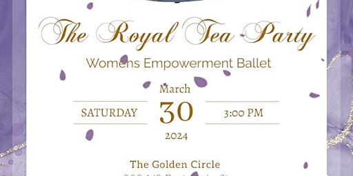 Immagine principale di The Steeping Shai Women’s Empowerment Tea Party 