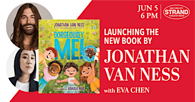 Imagem principal do evento Jonathan Van Ness + Eva Chen: Gorgeously Me!