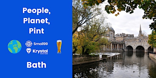 Imagem principal do evento Bath - People, Planet, Pint: Sustainability Meetup