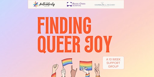 Imagem principal do evento Finding Queer Joy - A 10 Week Support Group