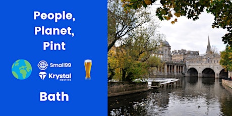 Bath - People, Planet, Pint: Sustainability Meetup