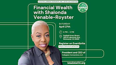Financial Wealth with Shalonda Venable-Royster