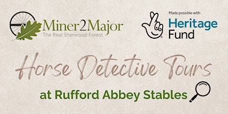 Horse Detective Tours at Rufford Abbey Stables Easter 2024