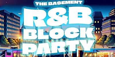 Primaire afbeelding van TheBasement RNB BLOCK Party | DC