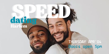 Speed Dating & Mixer for Gay Men in Harlem
