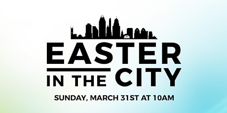 Easter In The City