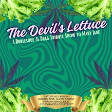 The Devil’s Lettuce