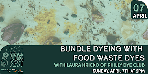 Imagem principal de Bundle Dyeing with Food Waste Dyes with Laura Hricko