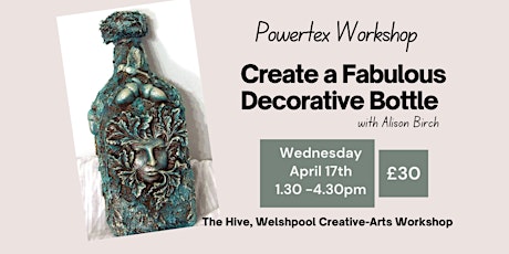 Powertex Workshop, Create a Fabulous Decorative Bottle