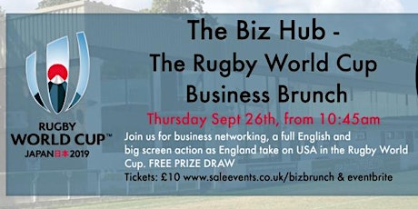 Sale Rugby Biz Hub - The World Cup Business Brunch primary image