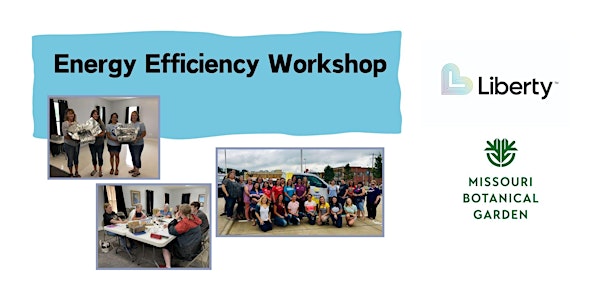 Liberty  Energy Efficiency Teacher Workshop in Hannibal, MO