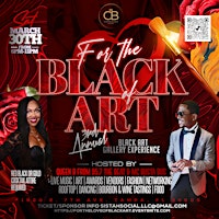 Imagem principal do evento FOR THE LOVE OF BLACK ART