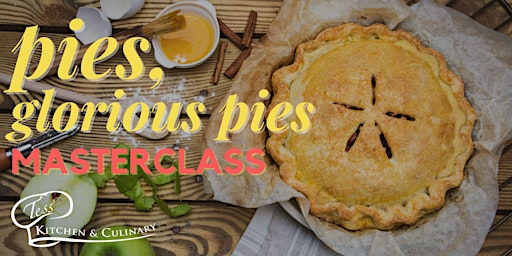 Imagem principal do evento Pies, Glorious Pies Masterclass