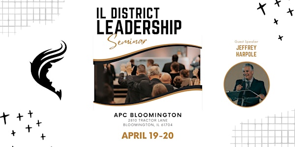 Illinois District Leadership Seminar