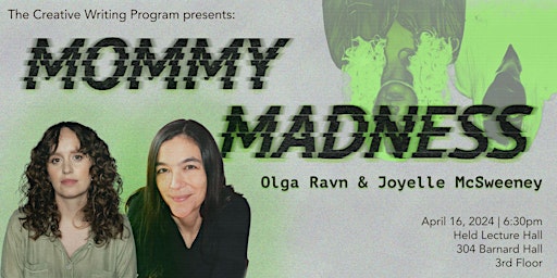 Mommy Madness: Olga Ravn and Joyelle McSweeney primary image