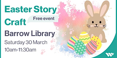 Easter Story Craft at Barrow Library (10am) primary image