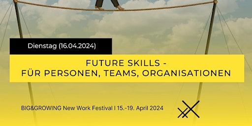 Imagem principal do evento Future Skills - Für Personen, Teams, Organisationen