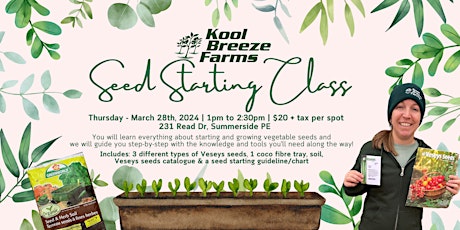 Seed Starting Class @ Kool Breeze Farms