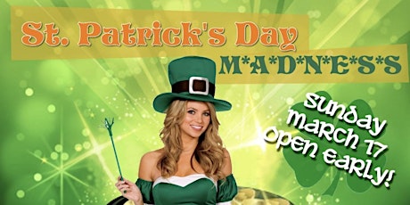 Primaire afbeelding van ST. PATRICK'S DAY MADNESS @ TOWN TAVERN