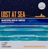Hauptbild für Lost at sea....... An existential crisis in seven chapters