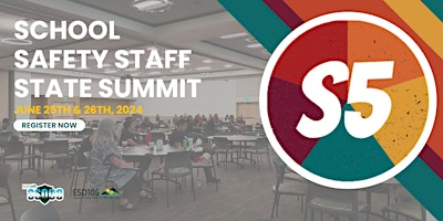 S5 - School Safety Staff State Summit 2024 primary image