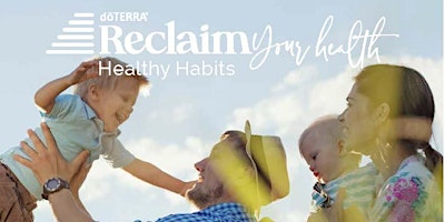Hauptbild für Reclaim Your Health: Healthy Habits - Pismo Beach, CA