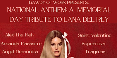 NATIONAL ANTHEM: A MEMORIAL DAY TRIBUTE TO LANA DEL REY primary image
