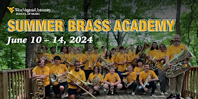 Hauptbild für West Virginia University Summer Brass Academy 2024