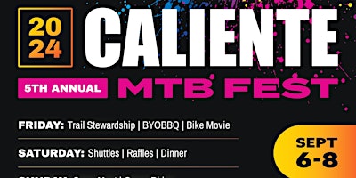 5th Annual Caliente MTB Fest primary image