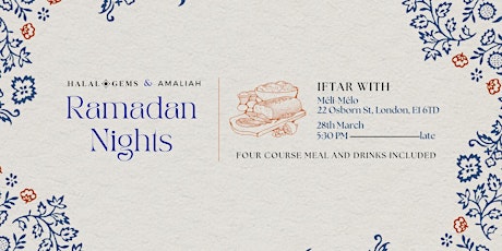 Ramadan Nights with Halal Gems x Amaliah | Iftar at Meli Melo primary image