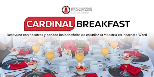 Imagem principal do evento Cardinal BreakFast Administración de Negocios, Educación, Derecho