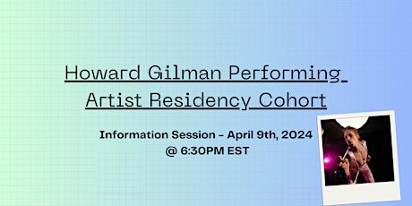 Howard Gilman Performing Artist Residency Cohort (PARC) Information Session