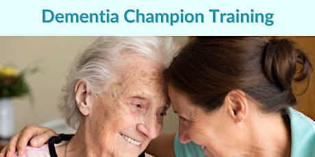 Dementia Champion Training - Workshop 10