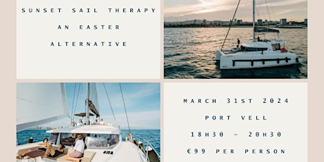 Sunset Sail Therapy : an Easter altrnative