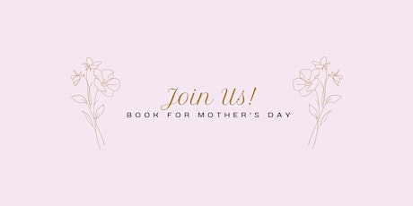 Mothers Day - Brunch, Flower Bouquet Creation and Wine and paint!