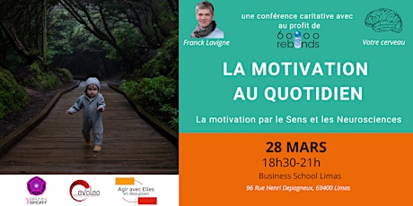 Conférence sur les neurosciences : La motivation au quotidien