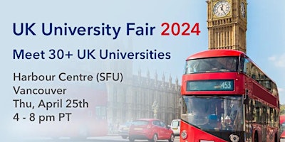 Immagine principale di SI-UK 2024 UK University Fair - Vancouver 