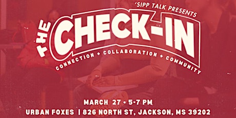 'Sipp Talk Presents: The Check-In primary image